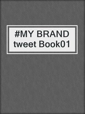 #MY BRAND tweet Book01