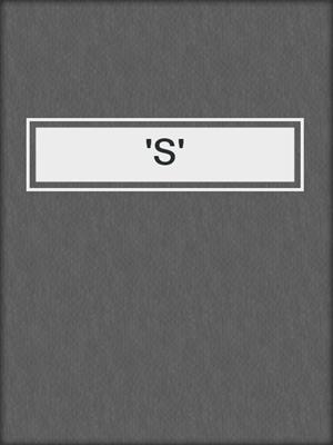 cover image of 'S'