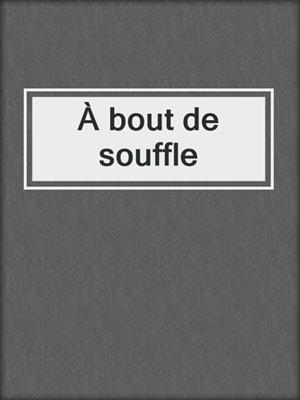 cover image of À bout de souffle