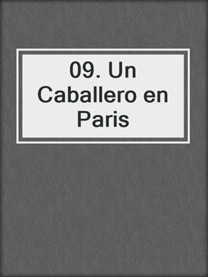 09. Un Caballero en Paris