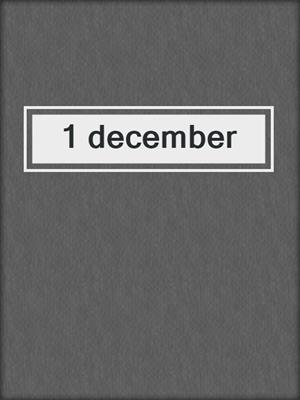cover image of 1 december