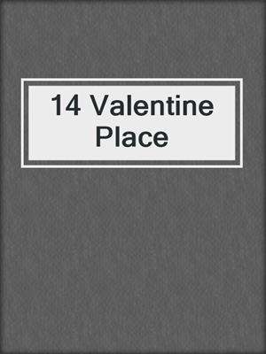 cover image of 14 Valentine Place