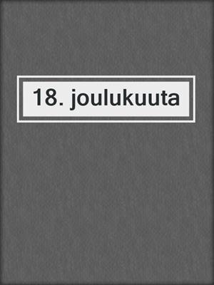 18. joulukuuta