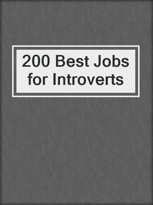 200 Best Jobs for Introverts