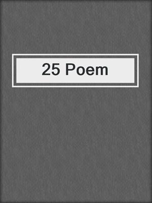cover image of 25 Poem