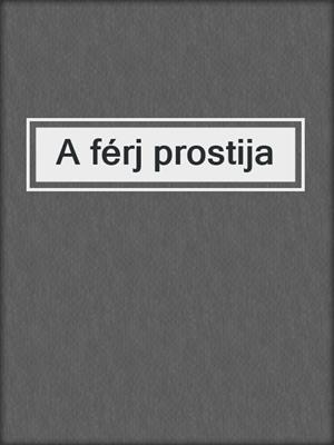 cover image of A férj prostija
