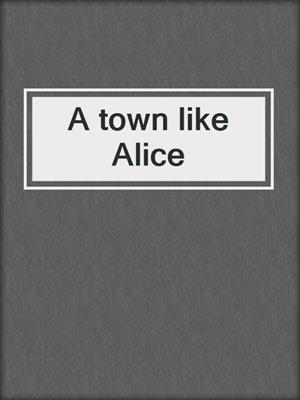 A town like Alice