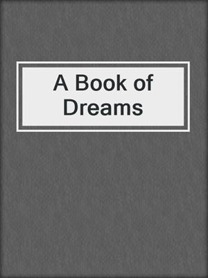 A Book of Dreams