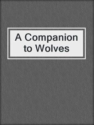A Companion to Wolves