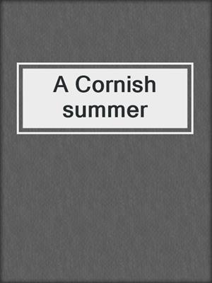 A Cornish summer