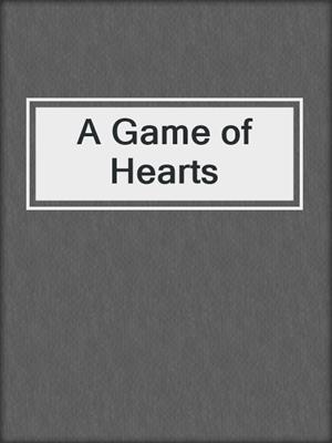 A Game of Hearts