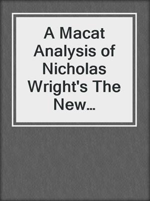 A Macat Analysis of Nicholas Wright's The New Testament and the People of God