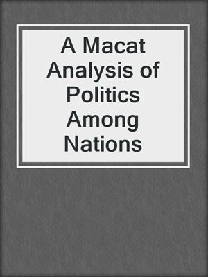 A Macat Analysis of Politics Among Nations