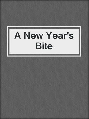cover image of A New Year's Bite