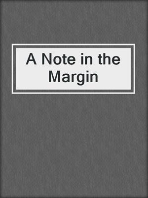cover image of A Note in the Margin