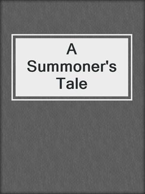 cover image of A Summoner's Tale