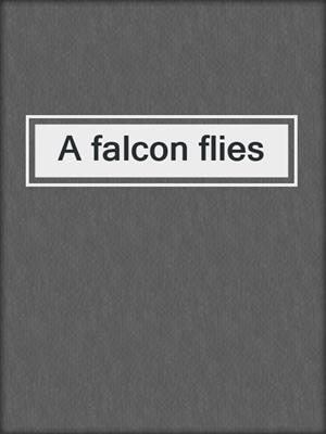 A falcon flies