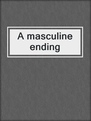 A masculine ending