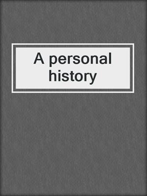 A personal history