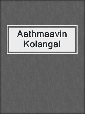 Aathmaavin Kolangal