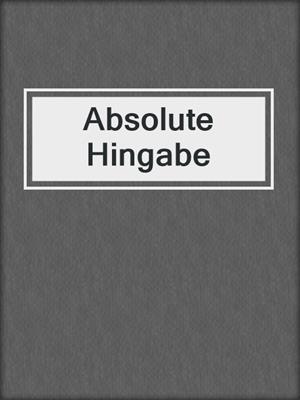 cover image of Absolute Hingabe