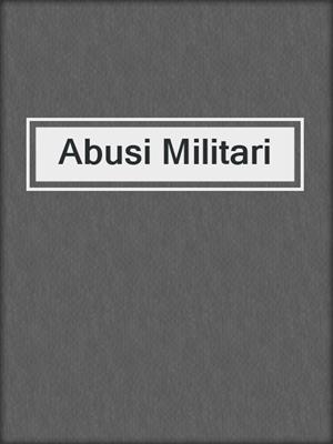 cover image of Abusi Militari