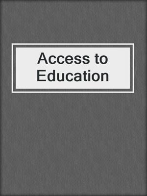 Access to Education