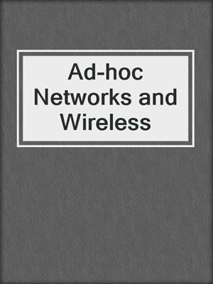 Ad-hoc Networks and Wireless