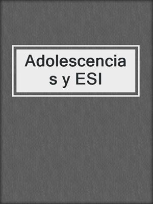cover image of Adolescencias y ESI