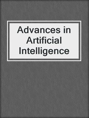 Advances in Artificial Intelligence