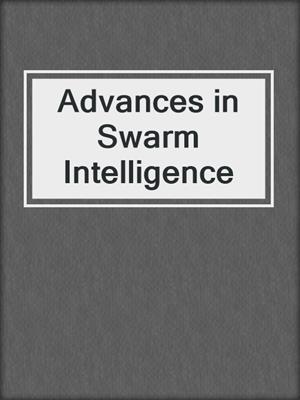 Advances in Swarm Intelligence