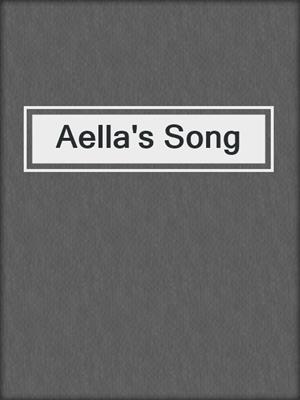 cover image of Aella's Song
