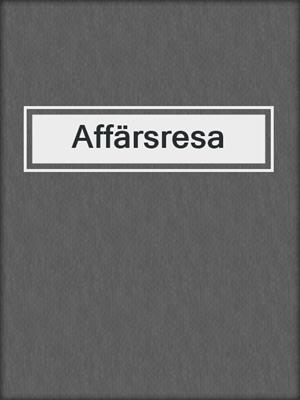 cover image of Affärsresa