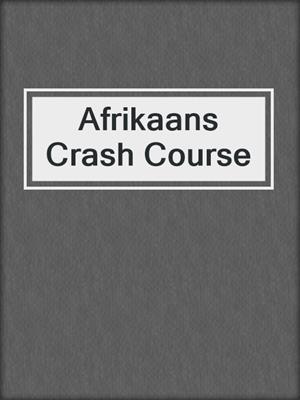 Afrikaans Crash Course