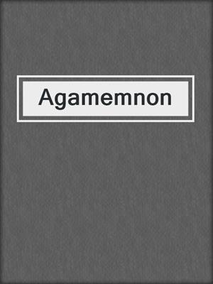 Agamemnon