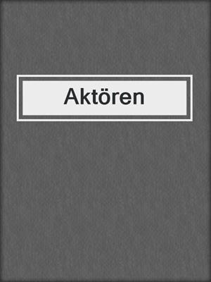 cover image of Aktören
