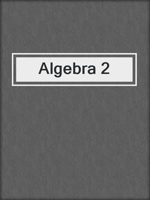 Algebra 2
