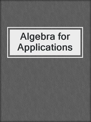 Algebra for Applications
