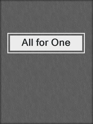 cover image of All for One