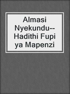 cover image of Almasi Nyekundu--Hadithi Fupi ya Mapenzi