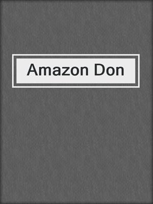 cover image of Amazon Don