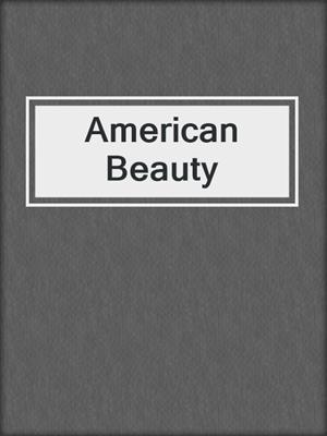 cover image of American Beauty