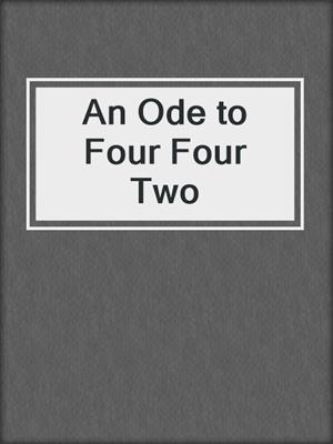 An Ode to Four Four Two