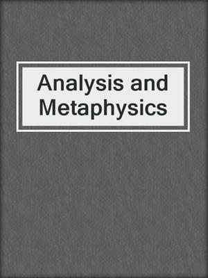 Analysis and Metaphysics
