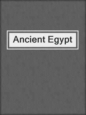 Ancient Egypt