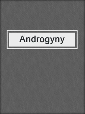 cover image of Androgyny