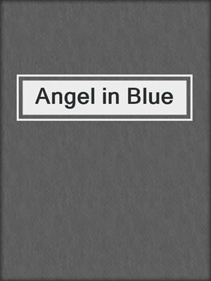 cover image of Angel in Blue