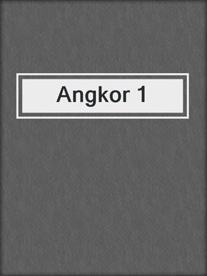 cover image of Angkor 1