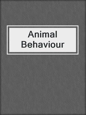 Animal Behaviour