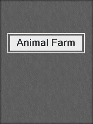 cover image of Animal Farm